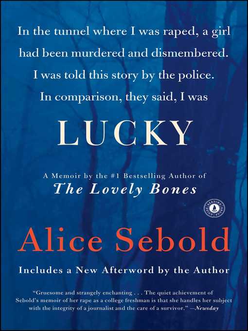 Title details for Lucky by Alice Sebold - Wait list